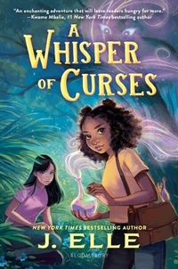 Enlarge image Cover: A Whisper of Curses - Bloomsbury Childrens Books