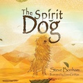 Cover: The Spirit Dog - Artisan Creative