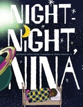 Cover: Night-Night, Nina - Kinyori Books, LLC