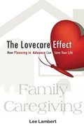 Cover: The Lovecare Effect - S & P Productions, Inc.