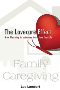 Enlarge image Cover: The Lovecare Effect - S & P Productions, Inc.