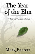 Cover: The Year of the Elm - Ditchwalk