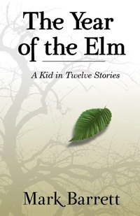 Enlarge image Cover: The Year of the Elm - Ditchwalk