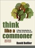 Cover: Think Like a Commoner, Second Edition - New Society Publishers