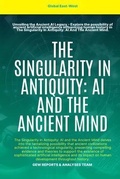 Cover: The Singularity In Antiquity - Global East-West (London)