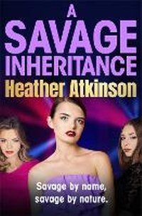 Enlarge image Cover: A Savage Inheritance - Boldwood Books Ltd