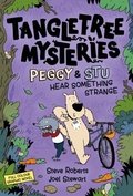 Cover: Peggy & Stu Hear Something Strange - Welbeck Children's Books