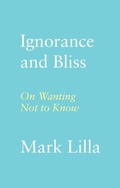 Cover: Ignorance and Bliss - Hurst Publishers