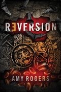 Cover: Reversion - Amy Rogers