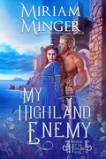 Cover: My Highland Enemy (Warriors of the Highlands, #7) - Walker Publishing