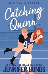 Enlarge image Cover: Catching Quinn - Jennifer Bonds