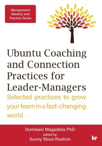 Abbildung von: Ubuntu Coaching and Connection Practices For Leader-Managers - Distributed by eBookpartnership