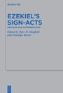 Cover: Ezekiel's Sign-Acts - De Gruyter