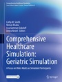 Cover: Comprehensive Healthcare Simulation: Geriatric Simulation - Springer