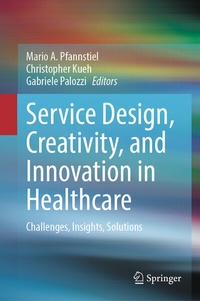 Abbildung von: Service Design, Creativity, and Innovation in Healthcare - Springer