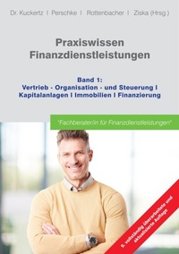 Abbildung von: Praxiswissen Finanzdienstleistungen - GOING PUBLIC! Akademie für Finanzberatung AG