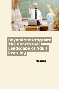 Enlarge image Cover: Beyond the Program: The Contextual Landscape of Adult Learning - tredition