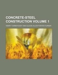 Cover: Concrete-Steel Construction - Rarebooksclub.com