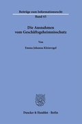 Bild: Die Ausnahmen vom Geschäftsgeheimnisschutz - Duncker & Humblot