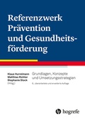 Cover: Referenzwerk Pr&auml;vention und Gesundheitsf&ouml;rderung - Hogrefe