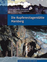 Abbildung von: Die Kupfererzlagerstätte Marsberg - Schweizerbart'sche, E.