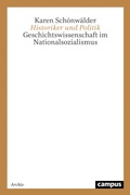Cover: Historiker und Politik - Campus Verlag Digital