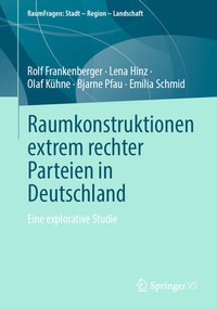Bild vergrößern Bild: Raumkonstruktionen extrem rechter Parteien in Deutschland - Springer VS