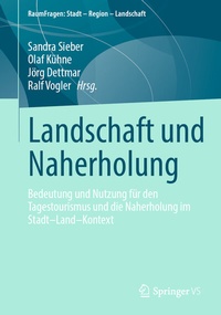 Abbildung von: Landschaft und Naherholung - Springer VS