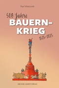 Cover: 500 Jahre Bauernkrieg - Michael Imhof Verlag