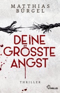 Cover: Deine gr&ouml;&szlig;te Angst - beTHRILLED