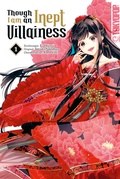 Cover: Though I am an Inept Villainess, Band 01 - TOKYOPOP GmbH