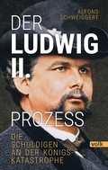 Bild: Der Ludwig-II.-Prozess - Volk Verlag