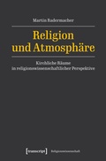 Cover: Religion und Atmosph&auml;re - transcript