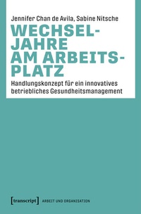 Abbildung von: Wechseljahre am Arbeitsplatz - transcript