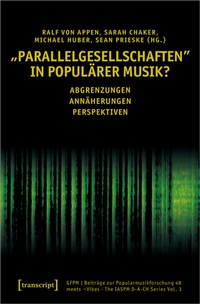 Enlarge image Cover: »Parallelgesellschaften« in populärer Musik? - transcript