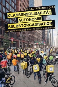Abbildung von: Klassensolidarität, Autonomie, Selbstorganisation - Unrast Verlag