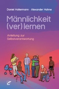 Cover: M&auml;nnlichkeit (ver)lernen - Unrast Verlag