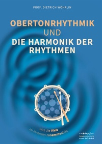 Abbildung von: OBERTONRHYTHMIK und DIE HARMONIK DER RHYTHMEN - CODAMUSIC tone productions