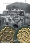 Cover: Das Kraftfahrbew&auml;hrungsabzeichen der Wehrmacht - Weber, Sascha