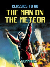 Abbildung von: The Man On The Meteor - OTB eBook publishing