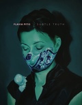 Cover: Flavia Pitis. Subtle Truth - Goldenstein, Uwe