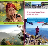 Bild vergrößern Bild: Erlebniswanderführer Südschwarzwald 4. überarbeitete Auflage - Erdenbrink, Monika