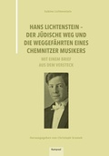 Cover: Hans Lichtenstein - Der j&uuml;dische Weg und die Weggef&auml;hrten eines Chemnitzer Musikers - E. Reinhold Verlag