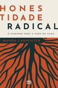 Cover: Honestidade radical - Editora Mundo Crist&atilde;o