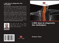 Cover: L'IRM dans le diagnostic des lombalgies - Editions Notre Savoir