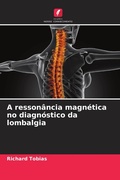 Cover: A ressonancia magnetica no diagnostico da lombalgia - Edicoes Nosso Conhecimento