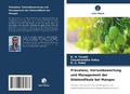 Cover: Praevalenz, Verlustbewertung und Management der Stielendfaeule bei Mangos - Verlag Unser Wissen