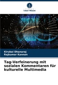 Cover: Tag-Verfeinerung mit sozialen Kommentaren fuer kulturelle Multimedia - Verlag Unser Wissen