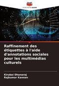 Cover: Raffinement des etiquettes a l'aide d'annotations sociales pour les multimedias culturels - Editions Notre Savoir
