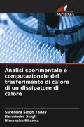 Cover: Analisi sperimentale e computazionale del trasferimento di calore di un dissipatore di calore - Edizioni Sapienza